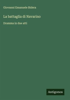 La battaglia di Navarino - Bidera, Giovanni Emanuele