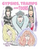 Gypsies, Tramps and TOONS