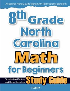 8th Grade North Carolina Math for Beginners - Eslamian, Hamid