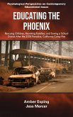 Educating the Phoenix