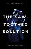 The Saw-Toothed Solution (Hulderotica, #14) (eBook, ePUB)