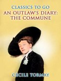 An Outlaw's Diary: The Commune (eBook, ePUB)