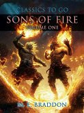 Sons Of Fire Volume One (eBook, ePUB) Sons Of Fire Volume One (eBook, ePUB)