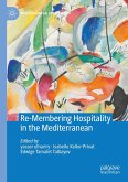 Re-Membering Hospitality in the Mediterranean (eBook, PDF)