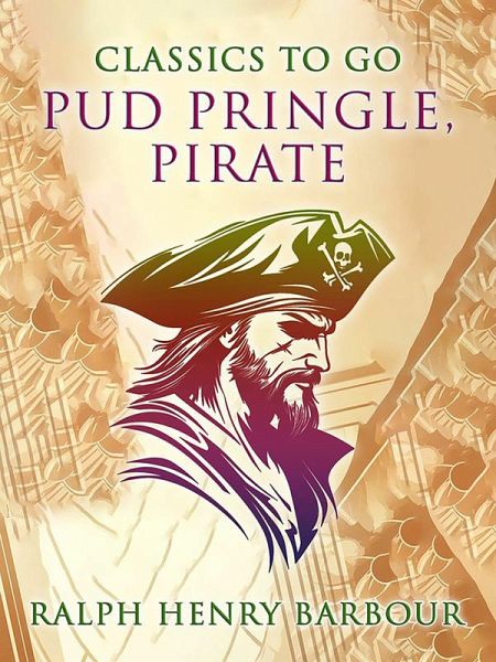 Pud Pringle, Pirate (eBook, ePUB)