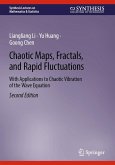 Chaotic Maps, Fractals, and Rapid Fluctuations (eBook, PDF) Chaotic Maps, Fractals, and Rapid Fluctuations (eBook, PDF)