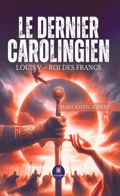 Cover Le dernier Carolingien (eBook, ePUB)