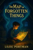 The Map of Forgotten Things (eBook, ePUB)