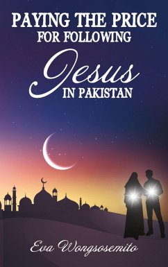 Cover Paying the Price for Following Jesus in Pakistan (eBook, ePUB)