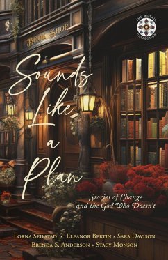 Cover Sounds Like a Plan: Stories of Change and the God Who Doesn't (eBook, ePUB)