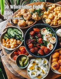 Cover 50 Wholesome Food Bites (eBook, ePUB)