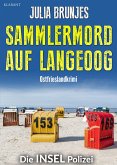 Sammlermord auf Langeoog. Ostfrieslandkrimi (eBook, ePUB) Sammlermord auf Langeoog. Ostfrieslandkrimi (eBook, ePUB)