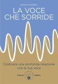 La voce che sorride (eBook, ePUB) La voce che sorride (eBook, ePUB)