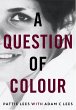 A Question of Colour (eBook, ePUB) - Bild 1