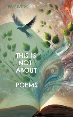 This Is Not About Poems (eBook, ePUB)