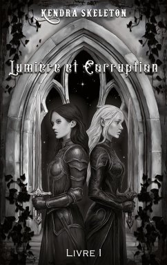 Lumière et Corruption (eBook, ePUB)