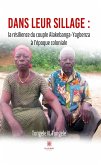 Dans leur sillage (eBook, ePUB)