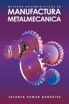 Cover METODOS DETERMINISTICOS EN MANUFACTURA METALMECANICA (eBook, ePUB)