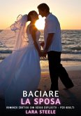 Baciare La Sposa (eBook, ePUB)