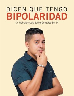 Cover Dicen Que Tengo Bipolaridad (eBook, ePUB)