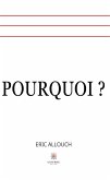 Pourquoi ? (eBook, ePUB)