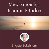 Meditation für inneren Frieden (MP3-Download)