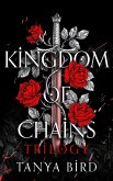 Kingdom of Chains Trilogy (eBook, ePUB) Kingdom of Chains Trilogy (eBook, ePUB)
