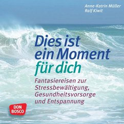 Cover Fantasiereisen: Dies ist ein Moment für dich. (MP3-Download)