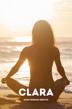 Cover CLARA (Mini-Roman Erotic) (eBook, ePUB)