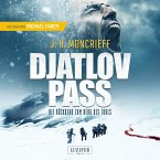 DJATLOV PASS - Die Rückkehr zum Berg des Todes (MP3-Download)