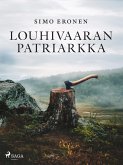 Louhivaaran patriarkka (eBook, ePUB)