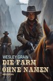 Die Farm ohne Namen (eBook, ePUB)
