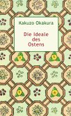 Die Ideale des Ostens (eBook, ePUB) Die Ideale des Ostens (eBook, ePUB)