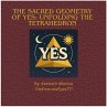 The Sacred Geometry of Yes: Unfolding... - Bild 1