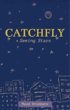 Seeing Stars (Catchfly, #1) (eBook, ePUB) - Brummans, Maud