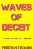 Waves Of Deceit (eBook, ePUB) Waves Of Deceit (eBook, ePUB)