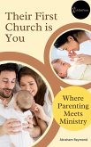 Their First Church is You (Wisdom Psalms, #6) (eBook, ePUB)