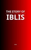 The Story of Iblis (eBook, ePUB)