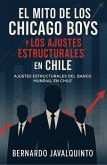 El Mito de los Chicago Boy (eBook, ePUB)