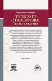 Técnicas de litigación oral teoría y práctica (eBook, PDF) Técnicas de litigación oral teoría y práctica (eBook, PDF)