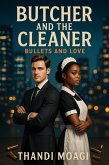 Butcher and the Cleaner (eBook, ePUB)