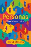 Personas: 19 relatos cortos (eBook, ePUB) Personas: 19 relatos cortos (eBook, ePUB)