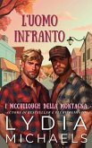 L'Uomo Infranto (I McCullough della Montagna, #5) (eBook, ePUB)