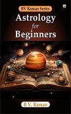 Astrology for Beginners (eBook, ePUB) Astrology for Beginners (eBook, ePUB)
