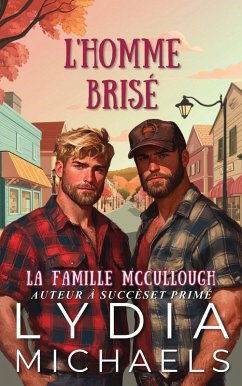 Cover L'Homme Brisé (La Famille McCullough, #5) (eBook, ePUB)
