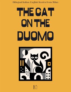 Cover The Cat on the Duomo: Bilingual Italian-English Stories from Milan (eBook, ePUB)
