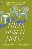 That's How It Works (eBook, ePUB)