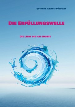 Die Erfüllungswelle (eBook, ePUB)