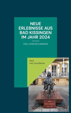 Cover Neue Erlebnisse aus Bad Kissingen im Jahr 2024 (eBook, ePUB)