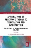 Applications of Relevance Theory in Translation and Interpreting (eBook, PDF)
